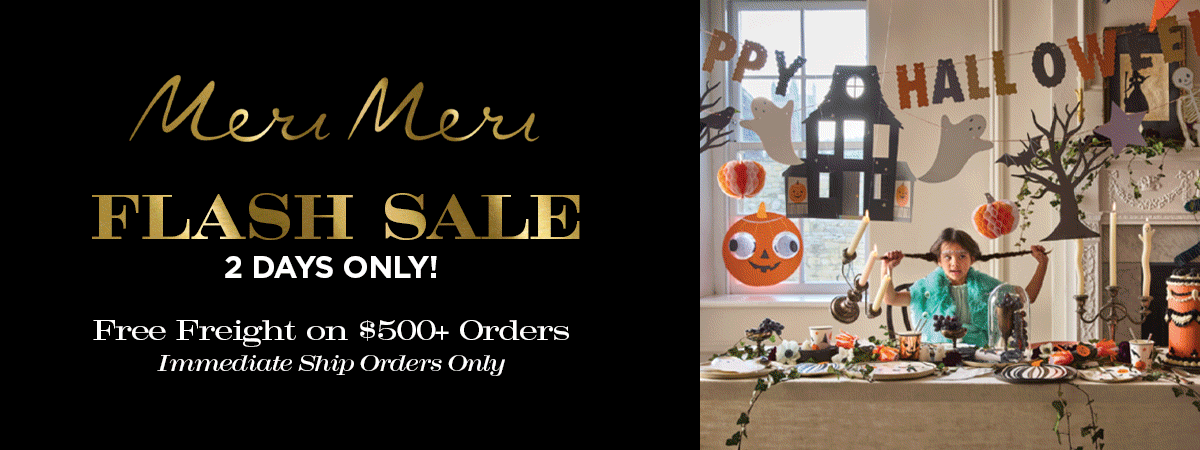 Meri Meri Flash Sale!