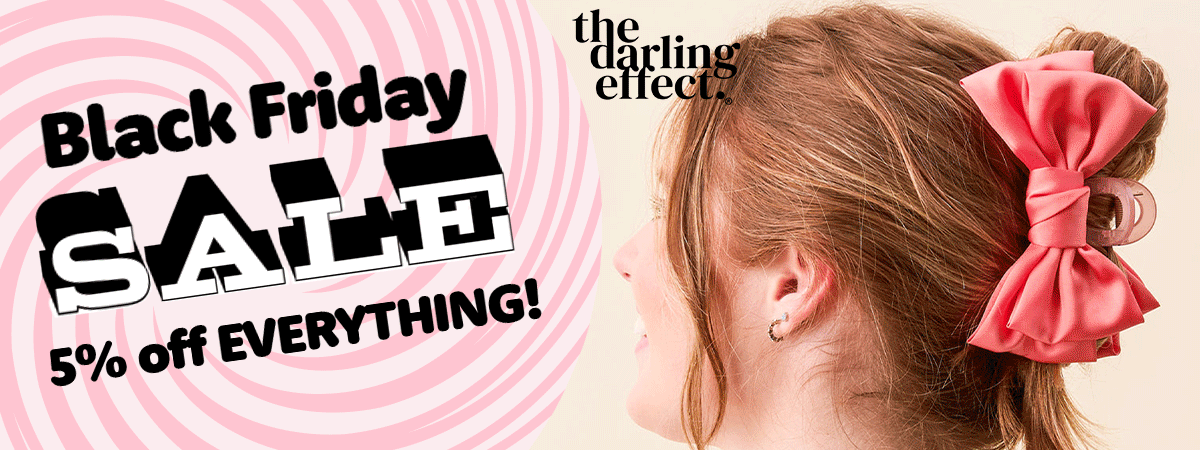 The Darling Effect Sale!